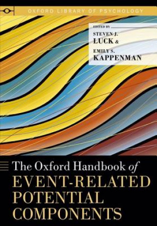 Kniha Oxford Handbook of Event-Related Potential Components Steven J. Luck