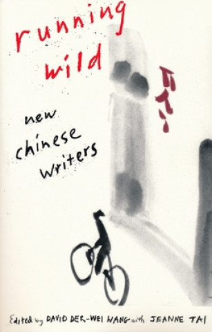 Kniha Running Wild David Der-Wei Wang