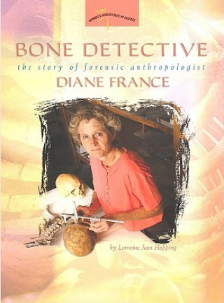 Buch Bone Detective Lorraine Jean Hopping