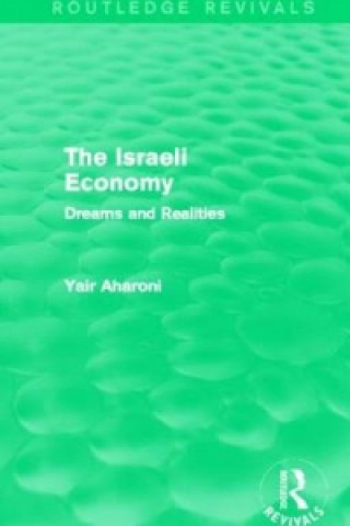 Książka Israeli Economy (Routledge Revivals) Yair Aharoni