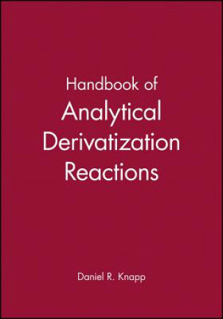 Kniha Handbook of Analytical Derivatization Reactions Daniel R. Knapp
