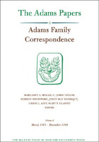 Książka Adams Family Correspondence Margaret A. Hogan