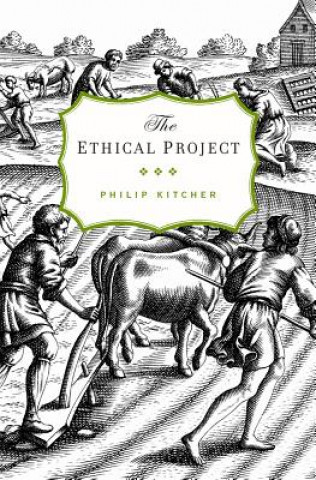 Könyv Ethical Project Philip Kitcher