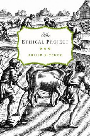 Book Ethical Project Philip Kitcher