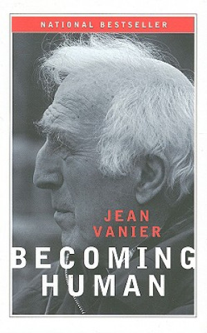 Kniha Becoming Human Jean Vanier