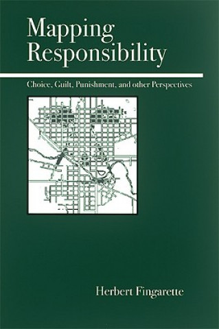 Kniha Mapping Responsibility Herbert Fingarette