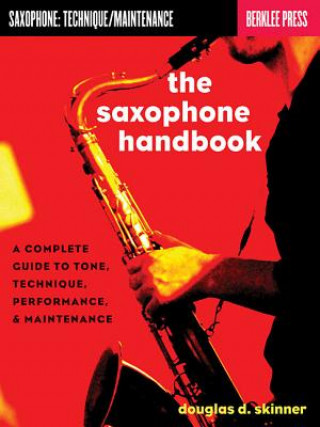 Carte Saxophone Handbook Douglas D Skinner