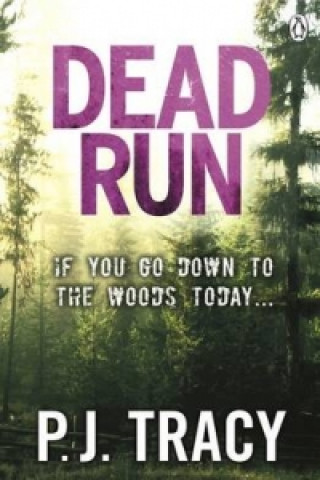 Kniha Dead Run P.J. Tracy