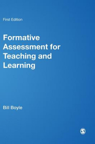 Kniha Formative Assessment for Teaching and Learning Bill Boyle