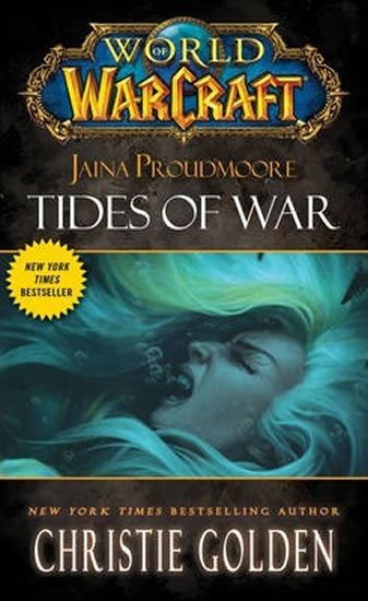 Book World of Warcraft: Jaina Proudmoore: Tides of War Christie Golden