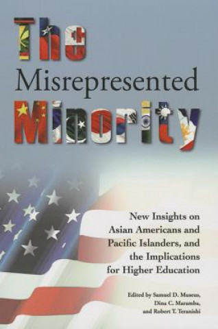 Könyv Misrepresented Minority Samuel D Museus