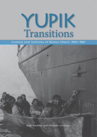 Boek Yupik Transitions Igor Krupnik