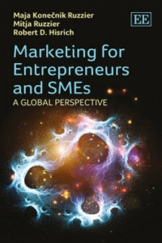 Könyv Marketing for Entrepreneurs and SMEs Maja Konecnik Ruzzier