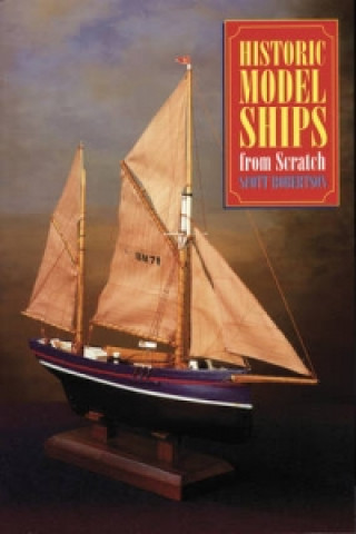 Carte Historic Model Ships from Scratch Scott Robertson
