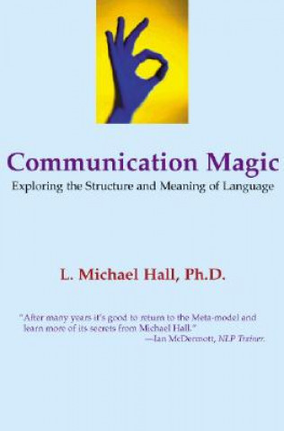 Kniha Communication Magic LMichael Hall