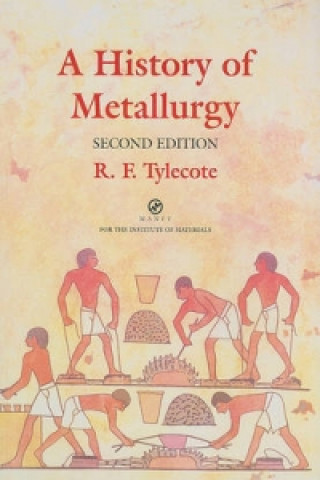 Könyv History of Metallurgy R.F. Tylecote