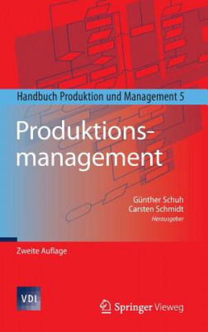 Kniha Produktionsmanagement Günther Schuh
