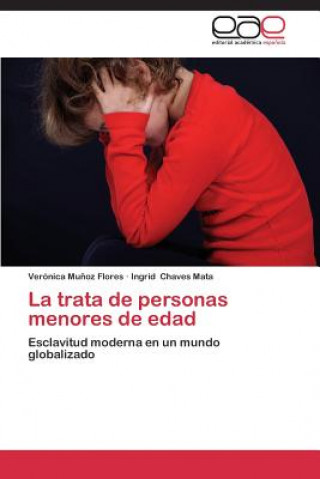 Kniha Trata de Personas Menores de Edad Verónica Mu