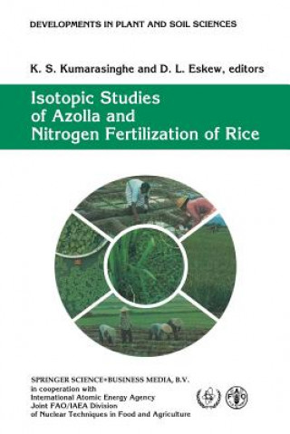 Knjiga Isotopic Studies of Azolla and Nitrogen Fertilization of Rice K. S. Kumarasinghe