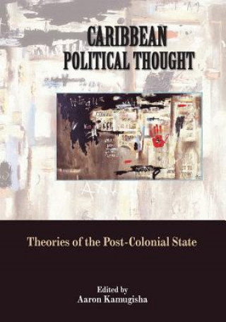 Carte Caribbean Political Thought Aaron Kamugisha