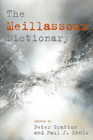 Könyv Meillassoux Dictionary Peter Gratton