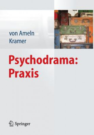 Könyv Psychodrama: Praxis Falko von Ameln
