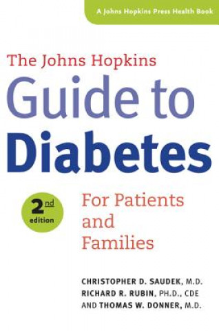 Livre Johns Hopkins Guide to Diabetes Christopher D. Saudek