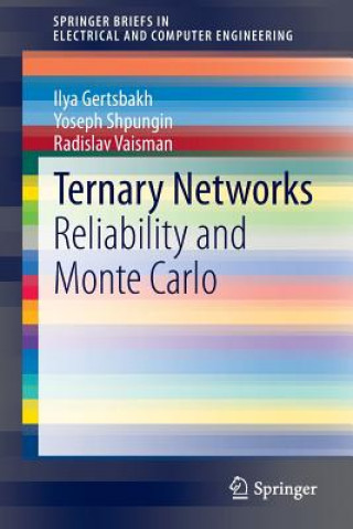 Könyv Ternary Networks Ilya Gertsbakh