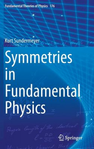 Libro Symmetries in Fundamental Physics Kurt Sundermeyer