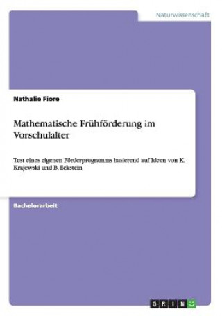 Kniha Mathematische Fruhfoerderung im Vorschulalter Nathalie Fiore