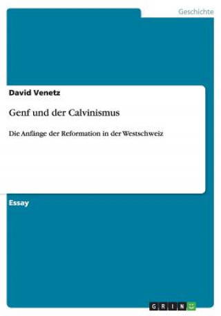 Carte Genf und der Calvinismus David Venetz
