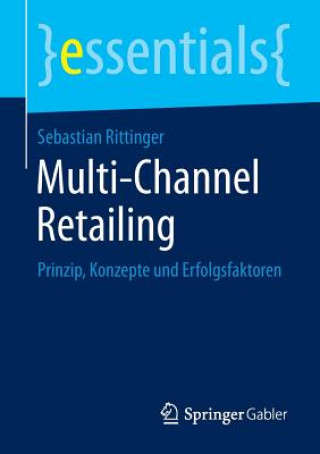 Kniha Multi-Channel Retailing Sebastian Rittinger