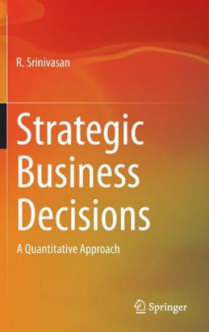 Könyv Strategic Business Decisions R. Srinivasan