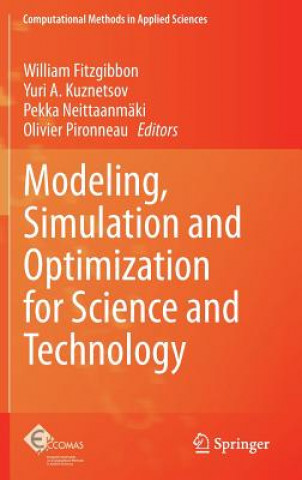 Книга Modeling, Simulation and Optimization for Science and Technology William Fitzgibbon