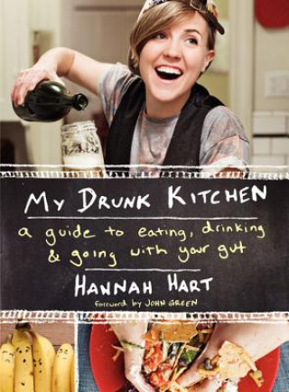Könyv My Drunk Kitchen Hannah Hart