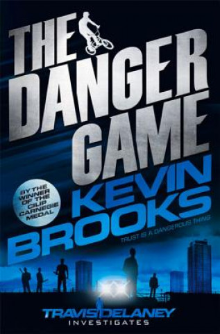 Carte Danger Game Kevin Brooks