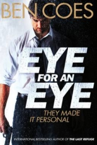 Книга Eye for an Eye Ben Coes