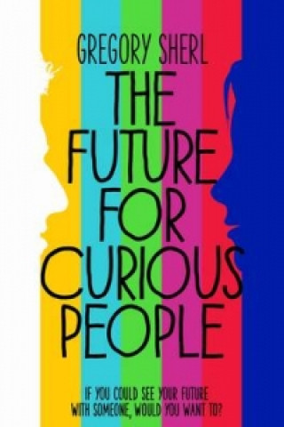 Kniha Future for Curious People Greg Sherl