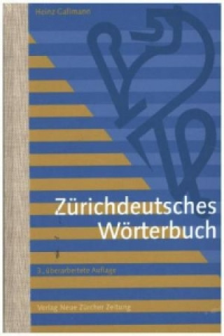 Kniha Zürichdeutsches Wörterbuch Heinz Gallmann
