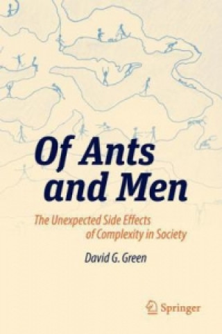 Książka Of Ants and Men David G. Green