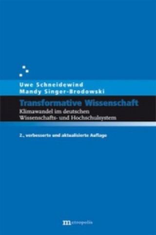Könyv Transformative Wissenschaft Uwe Schneidewind