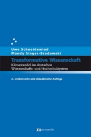 Kniha Transformative Wissenschaft Uwe Schneidewind