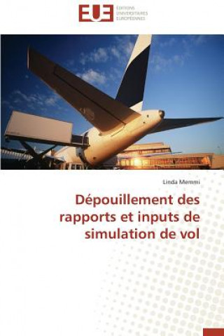 Livre D pouillement Des Rapports Et Inputs de Simulation de Vol Linda Memmi