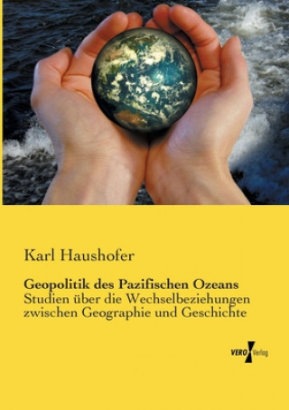 Carte Geopolitik des Pazifischen Ozeans Karl Haushofer