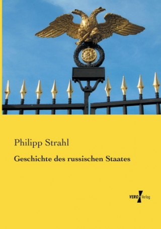 Książka Geschichte des russischen Staates Philipp Strahl