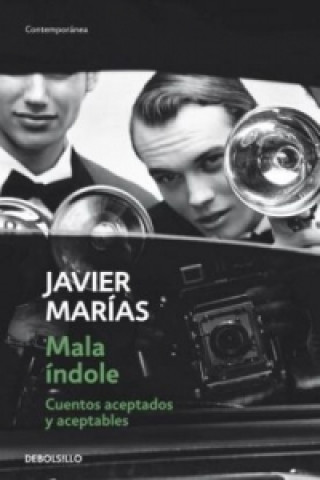 Kniha Mala indole Javier Marías