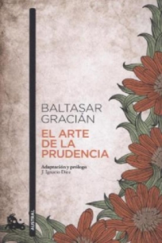 Könyv El Arte De La Prudencia Baltasar Gracián