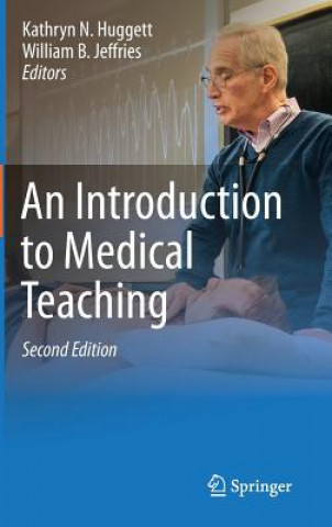 Kniha Introduction to Medical Teaching Kathryn Huggett