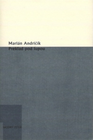 Book Preklad pod lupou Marián Andričík