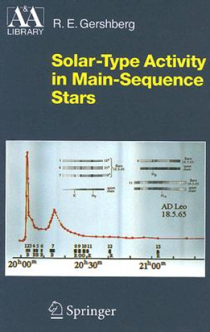 Kniha Solar-Type Activity in Main-Sequence Stars Roald E. Gershberg